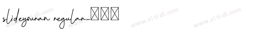 slideyouran regular字体转换